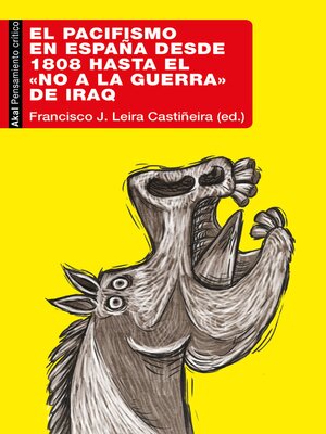 cover image of El pacifismo en España desde 1808 hasta el «No a la Guerra» de Iraq